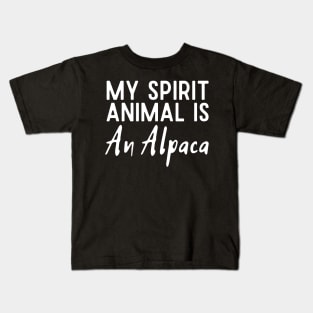 My Spirit Animal  Is An Alpaca Kids T-Shirt